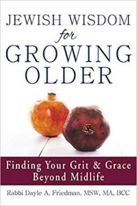 Cover image of Jewish Wisdom for Growing Older by Dayle Friedman